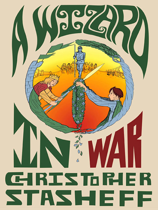 Title details for A Wizard in War by Christopher Stasheff - Available